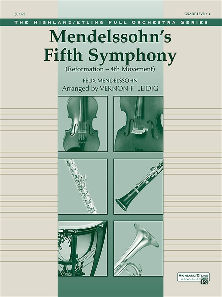 Mendelsshon's 5th Symphony Reformation 4th Mov.